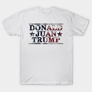 Donald Juan Trump T-Shirt